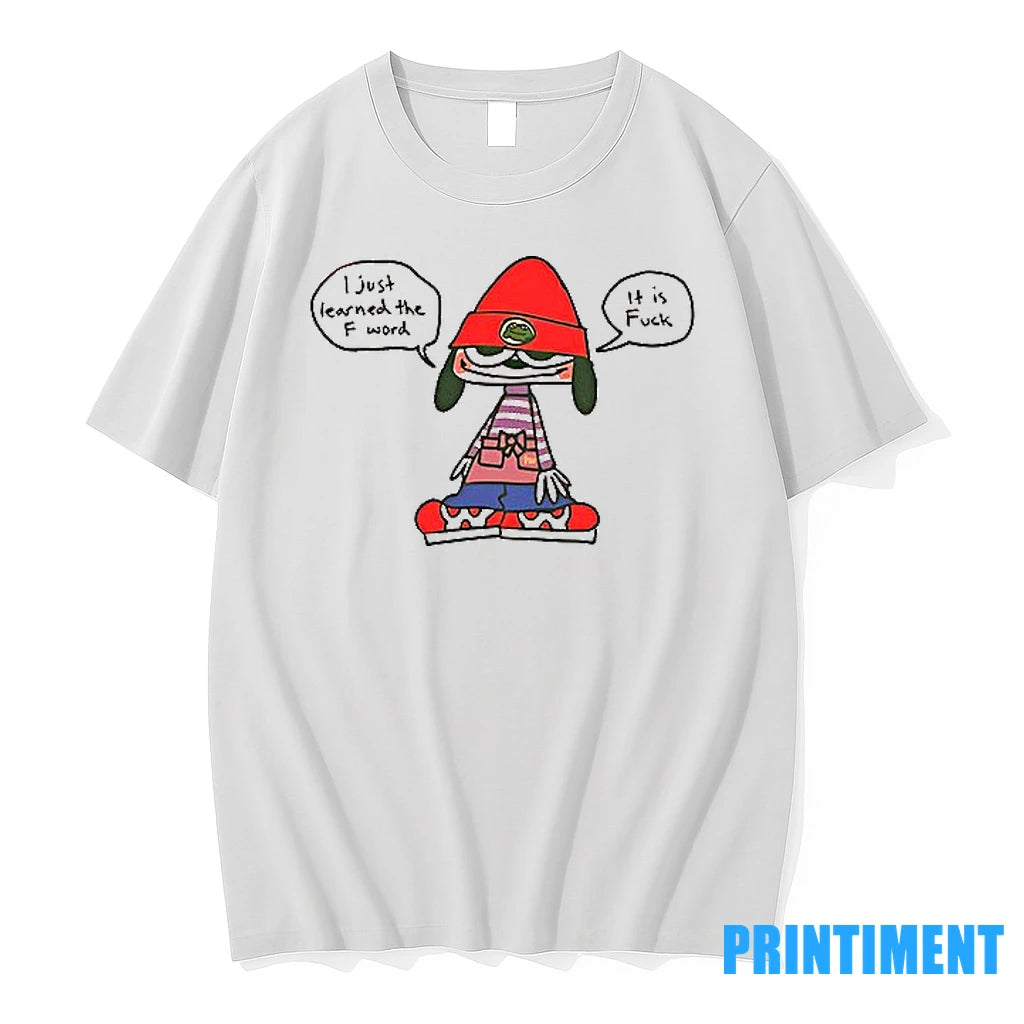 Parappa I Just Learned The F Word It Is Fuck Tshirts Sweater