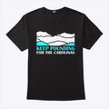 Panthers Keep Pounding For The Carolinas Shirt