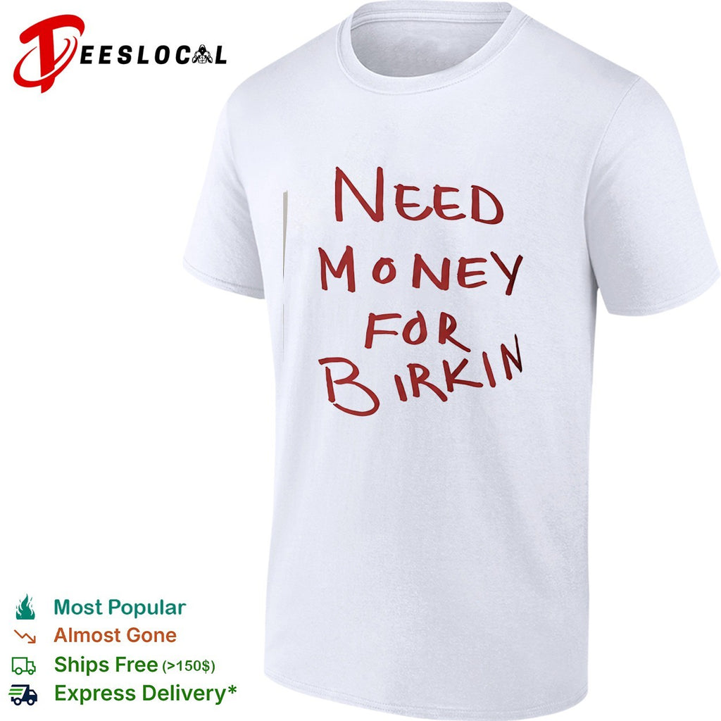 Paris Hilton need money for birkin shirt