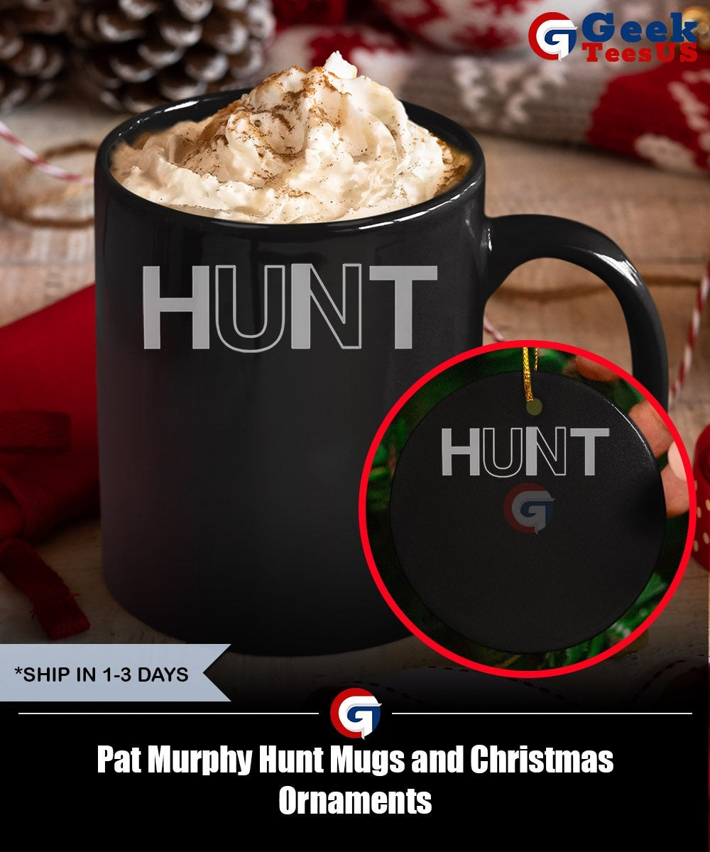 Pat Murphy Hunt shirt