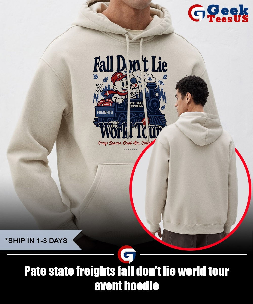 Pate state freights fall don’t lie world tour event shirt