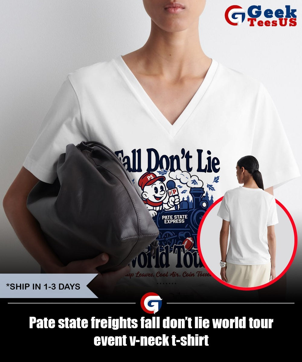 Pate state freights fall don’t lie world tour event shirt
