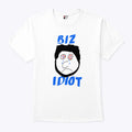 Paul Bissonnette Biz Idiot T Shirt