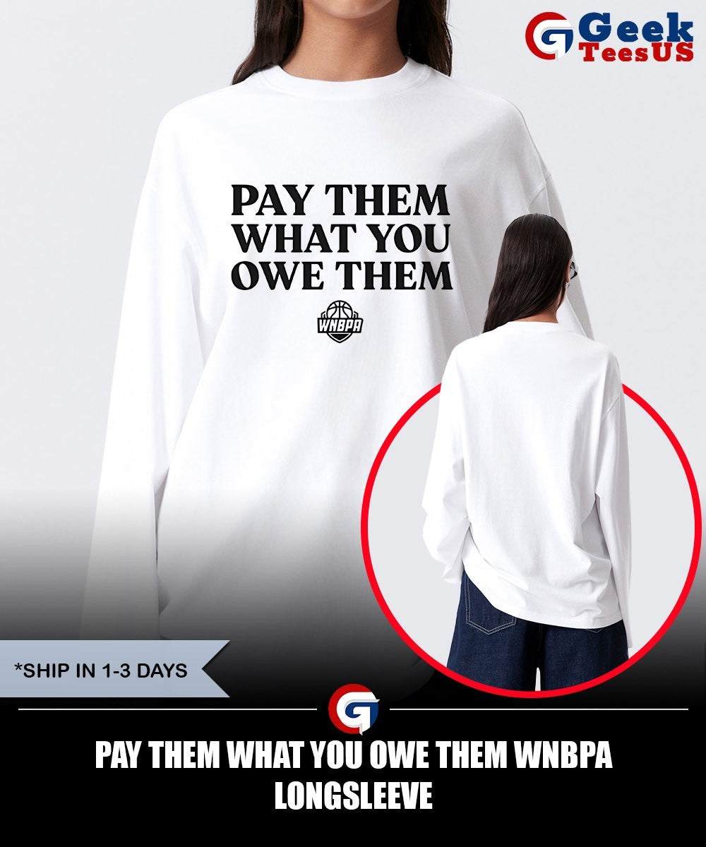 Pay Them What You Owe Them WNBPA T-shirt