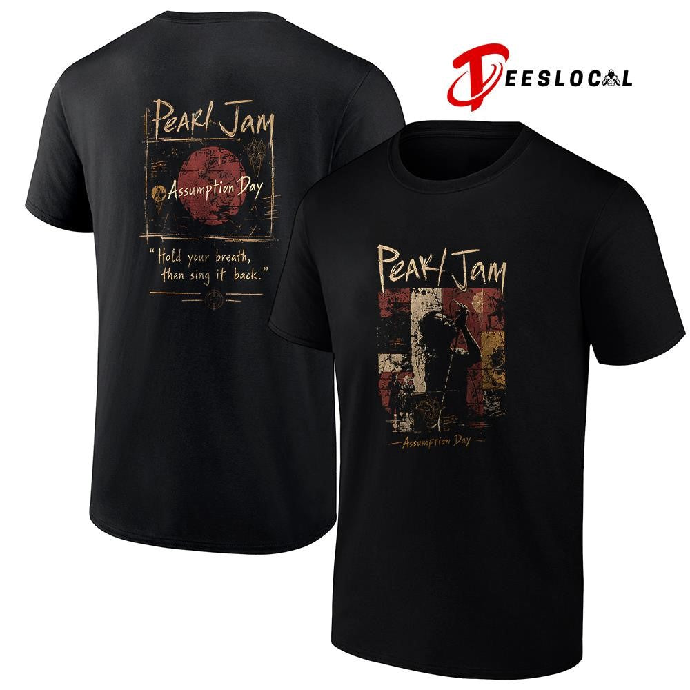 Peak Jam Assumption Day hold your breath then sing it back shirt