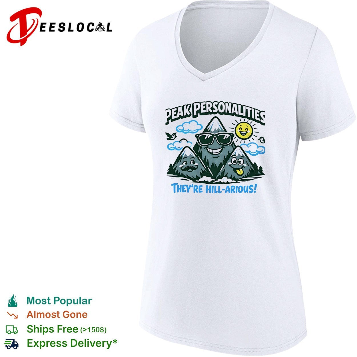 Peak personalities they’re hill arious mountains shirt