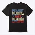 Peanut The Squirrel And Fred The Raccoon Make Pets Safe Again Shirt