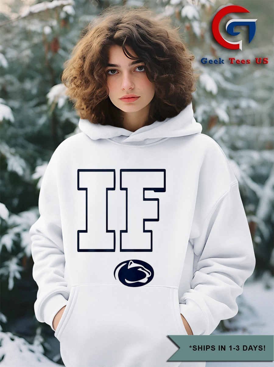 Penn State IF Penn State Nittany Lions shirt