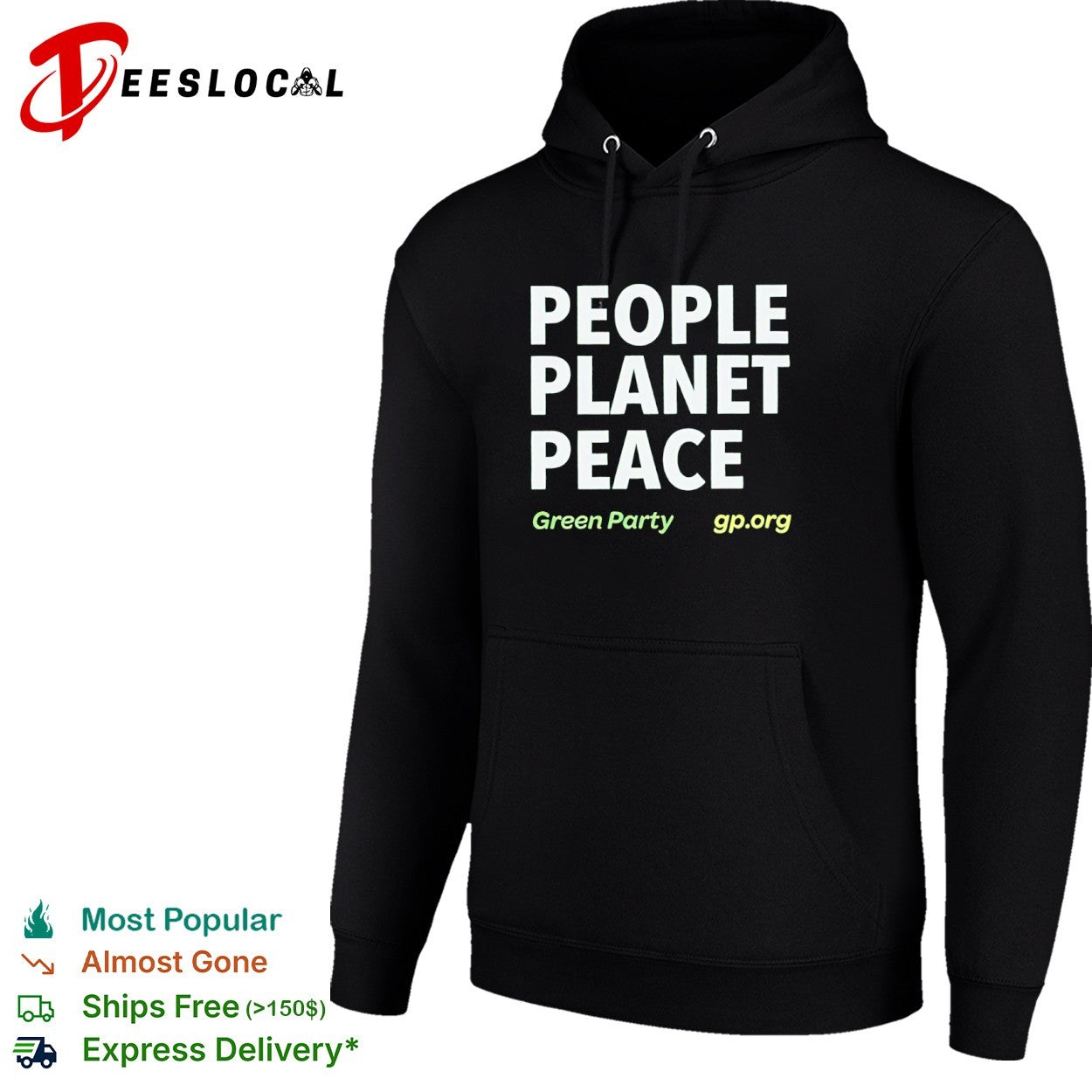 People Planet Peace Green Party political activism shirt