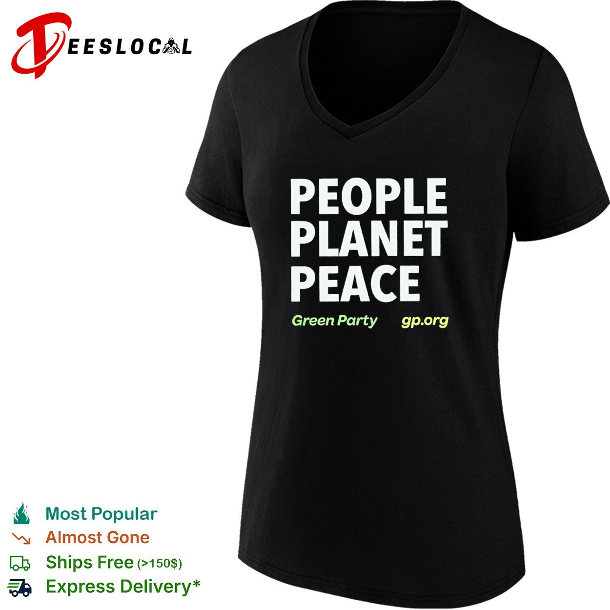People Planet Peace Green Party political activism shirt