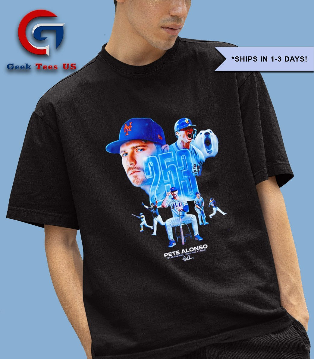 Pete Alonso Hits Home Run 253 poster shirt