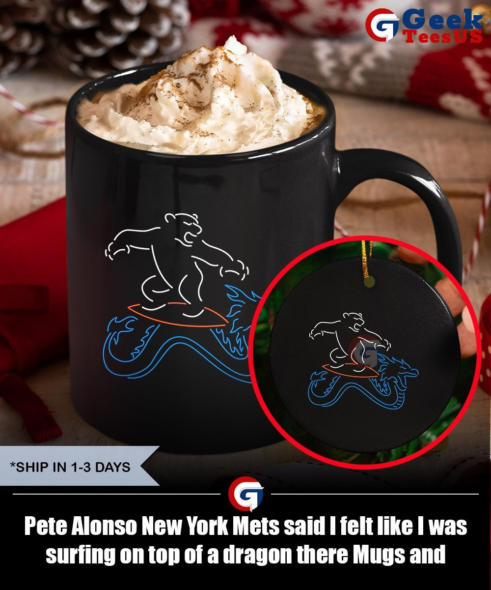 Pete Alonso New York Mets said I felt like I was surfing on top of a dragon there shirt