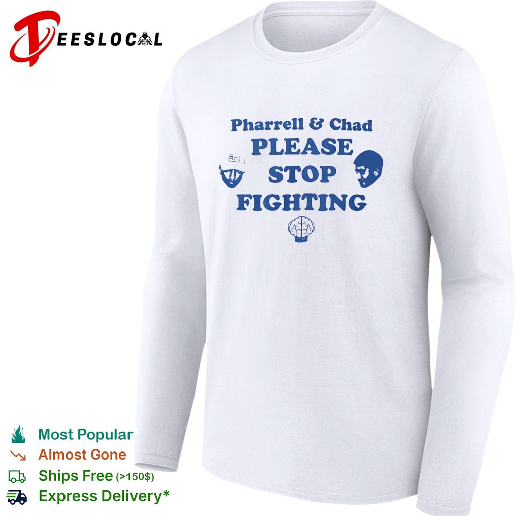 Pharrell and Chad Please Stop Fighting The Neptunes shirt