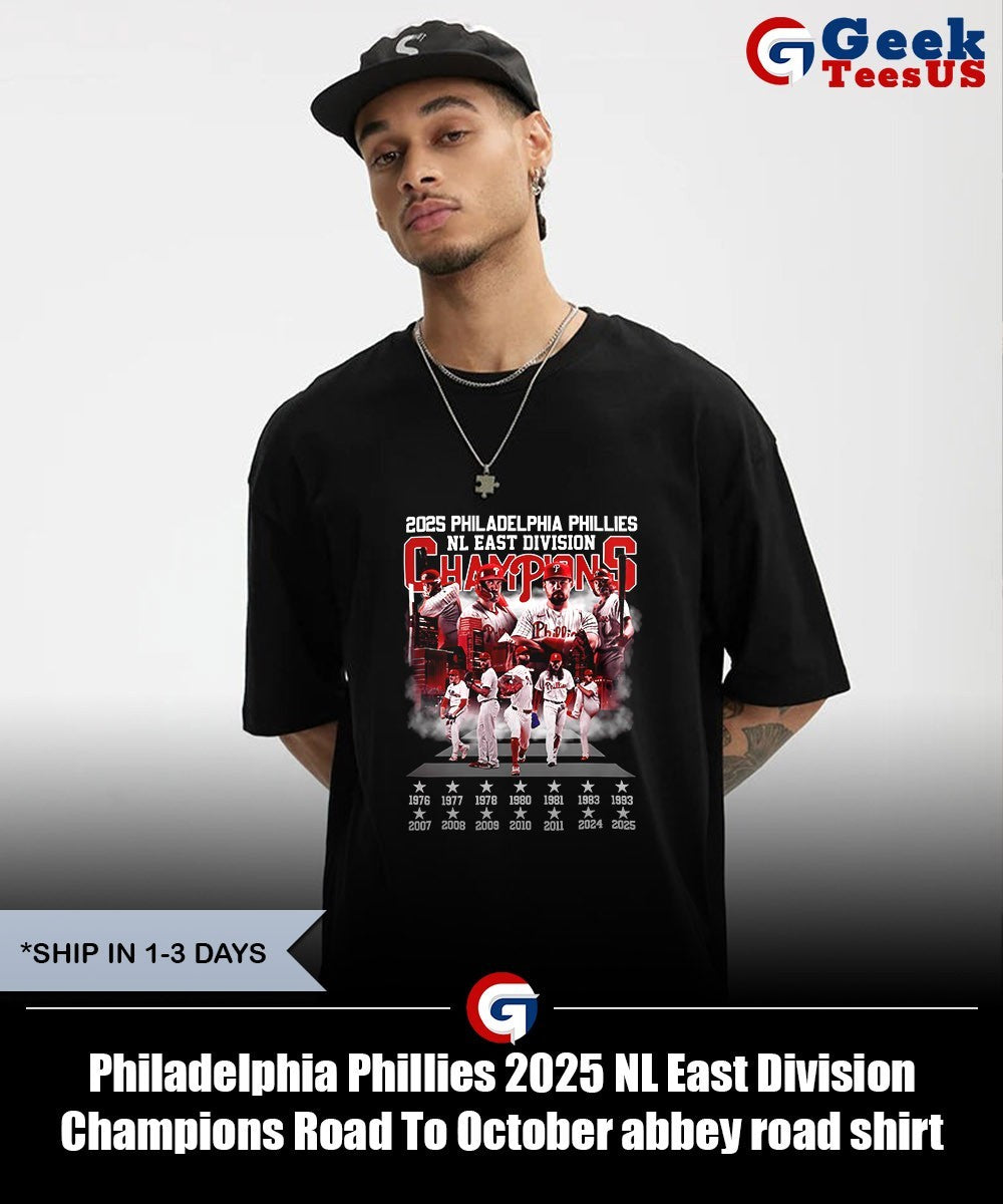 Philadelphia Phillies 2025 NL East Division Champions Road To October abbey road shirt