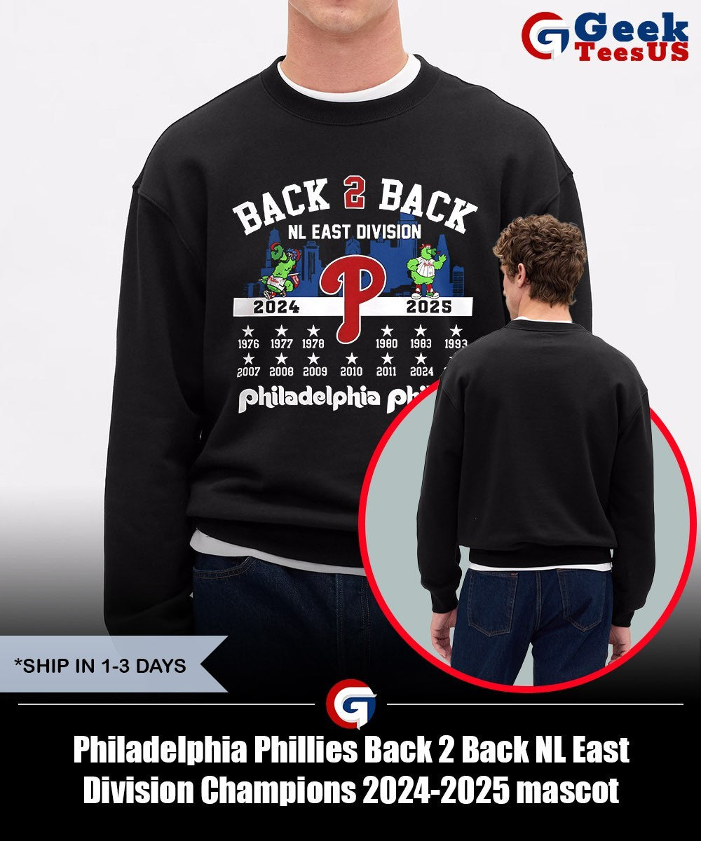 Philadelphia Phillies Back 2 Back NL East Division Champions 2024-2025 mascot shirt