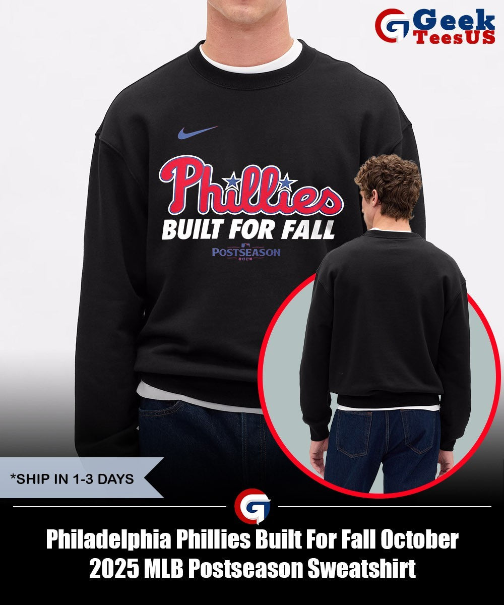 Philadelphia Phillies Built For Fall October 2025 MLB Postseason shirt