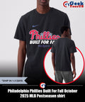 Philadelphia Phillies Built For Fall October 2025 MLB Postseason shirt