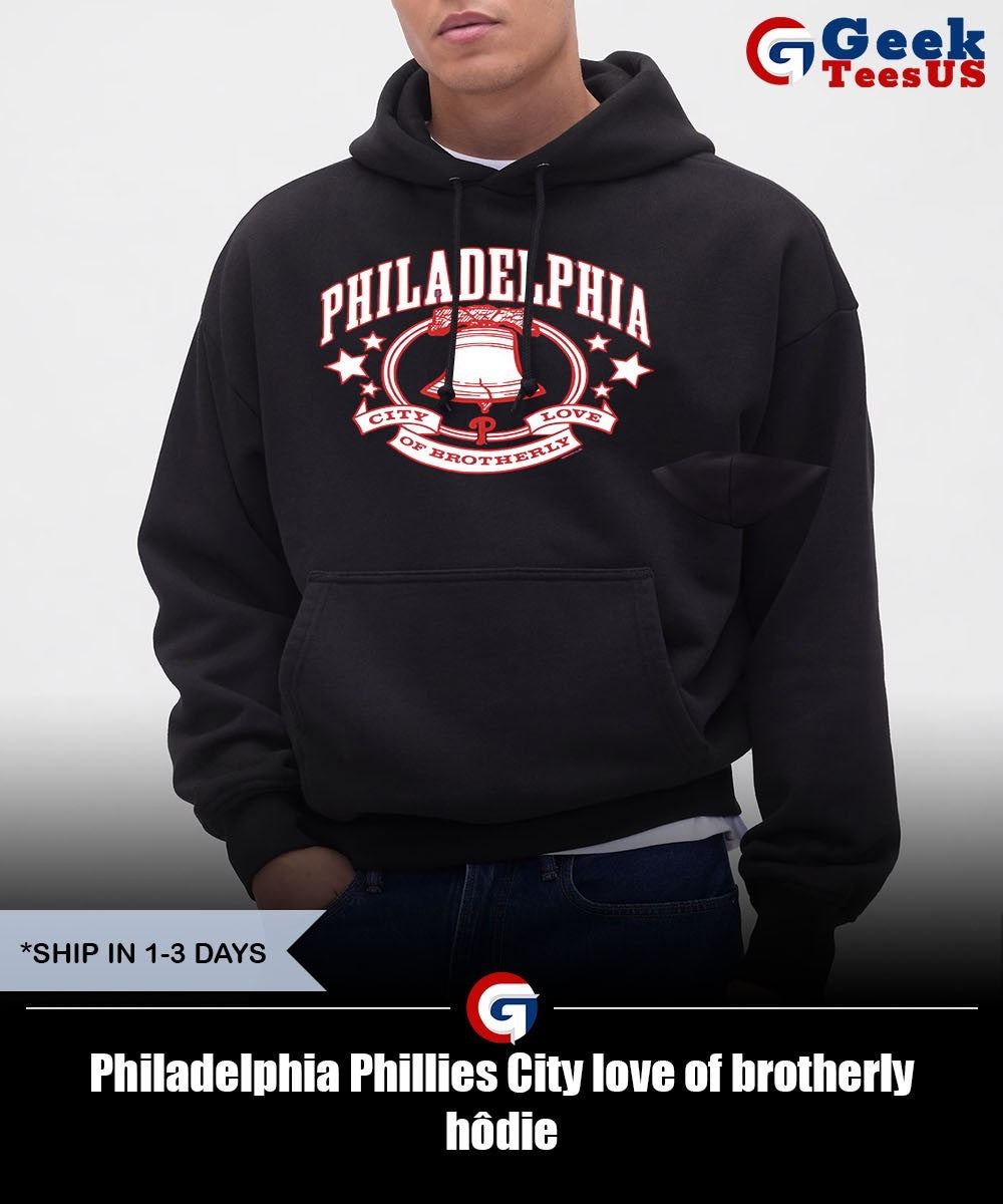 Philadelphia Phillies City love of brotherly shirt
