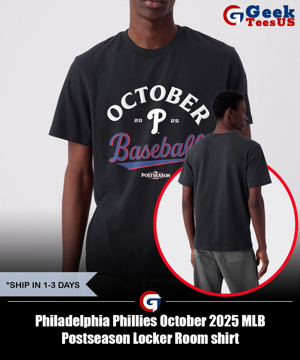 Philadelphia Phillies October 2025 MLB Postseason Locker Room shirt