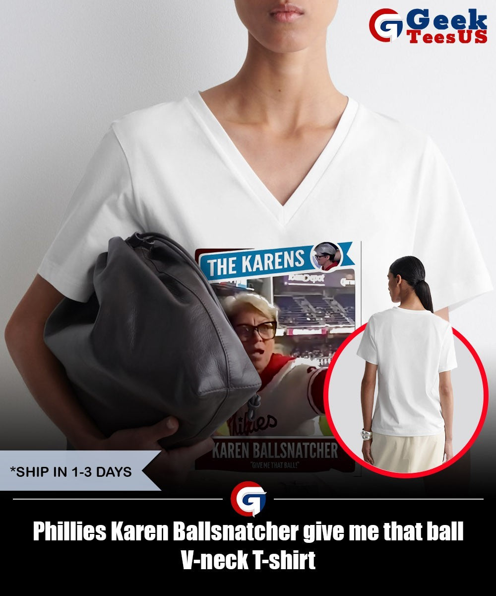 Phillies Karen Ballsnatcher give me that ball shirt