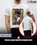 Phillies Karen Wanted Reward shirt