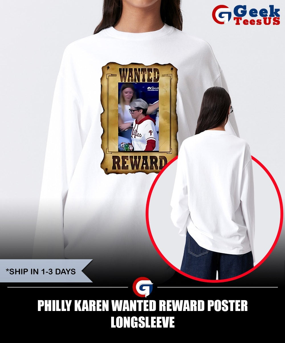 Philly Karen Wanted Reward Poster shirt