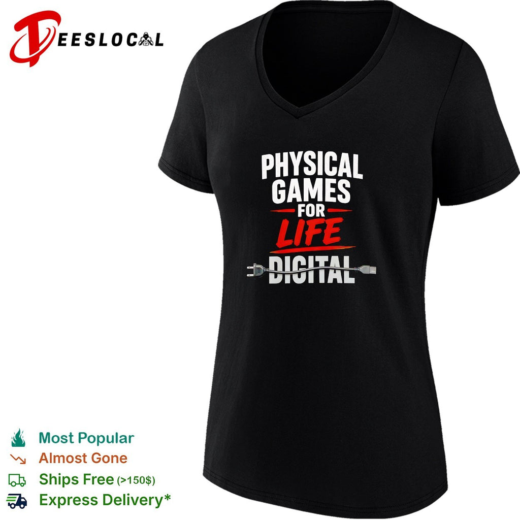 Physical games for life digital crossed out with unplugged power cord shirt
