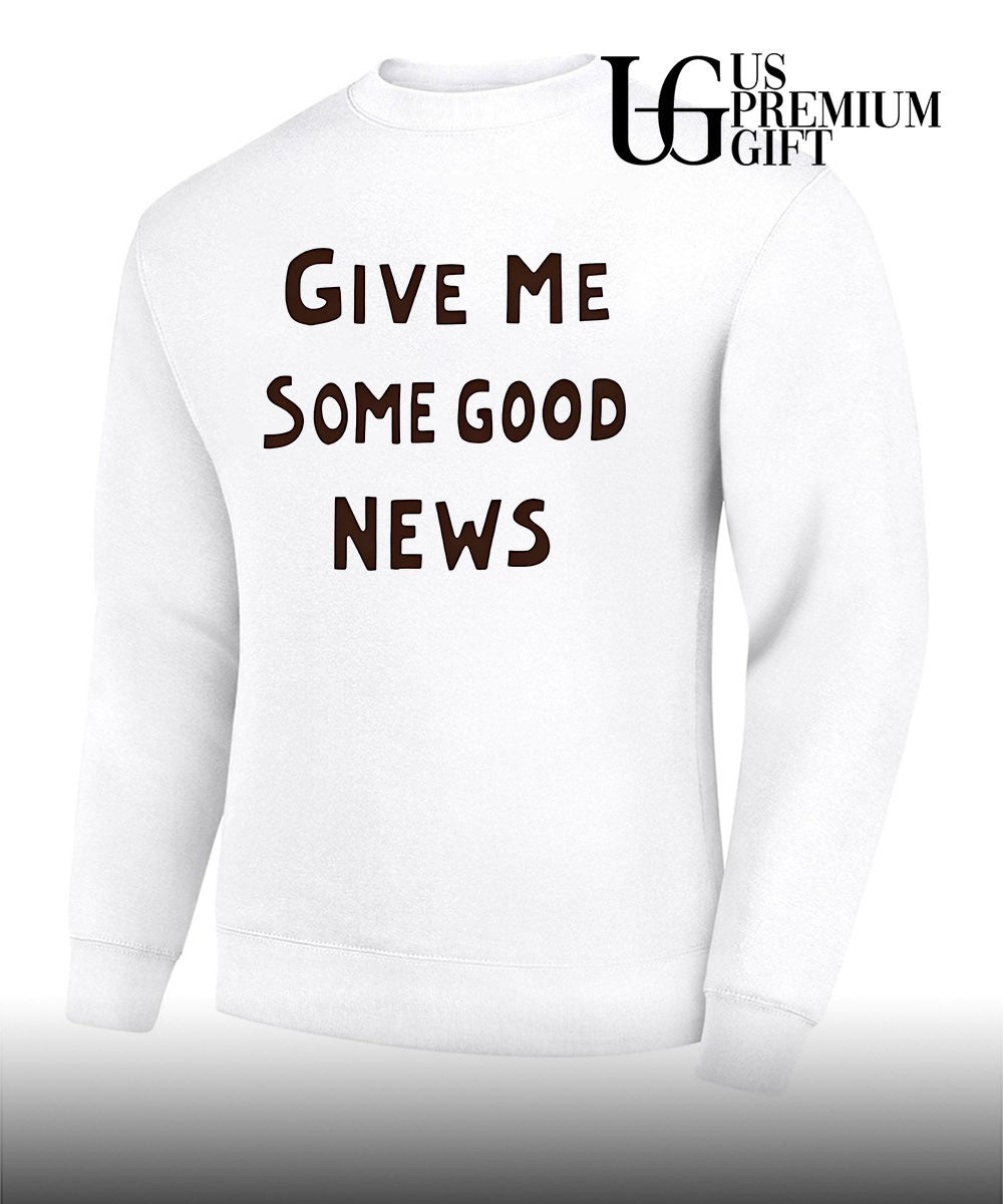 Pink give me some good news T-shirt