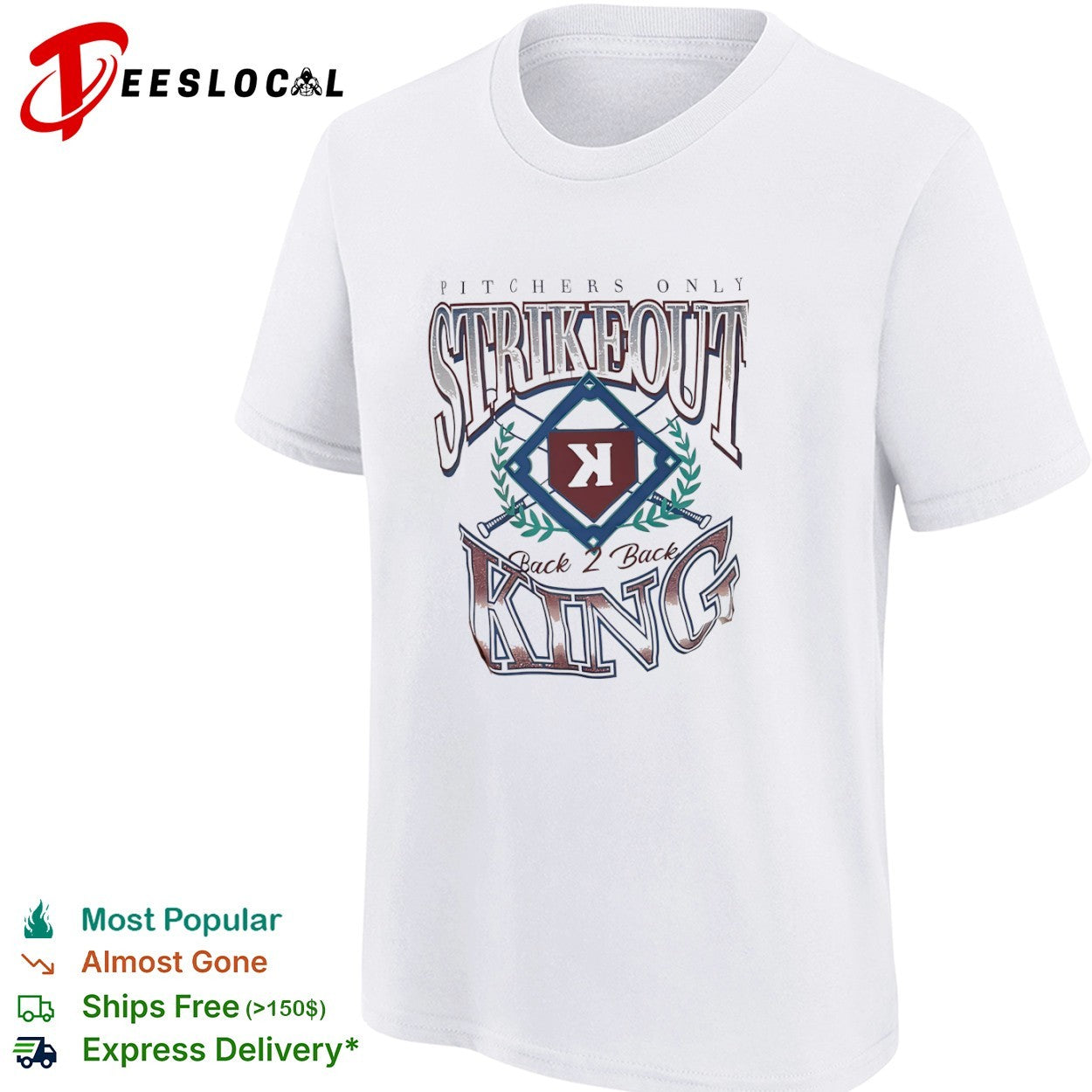 Pitchers Only Strikeout Back 2 Back King Baseball shirt