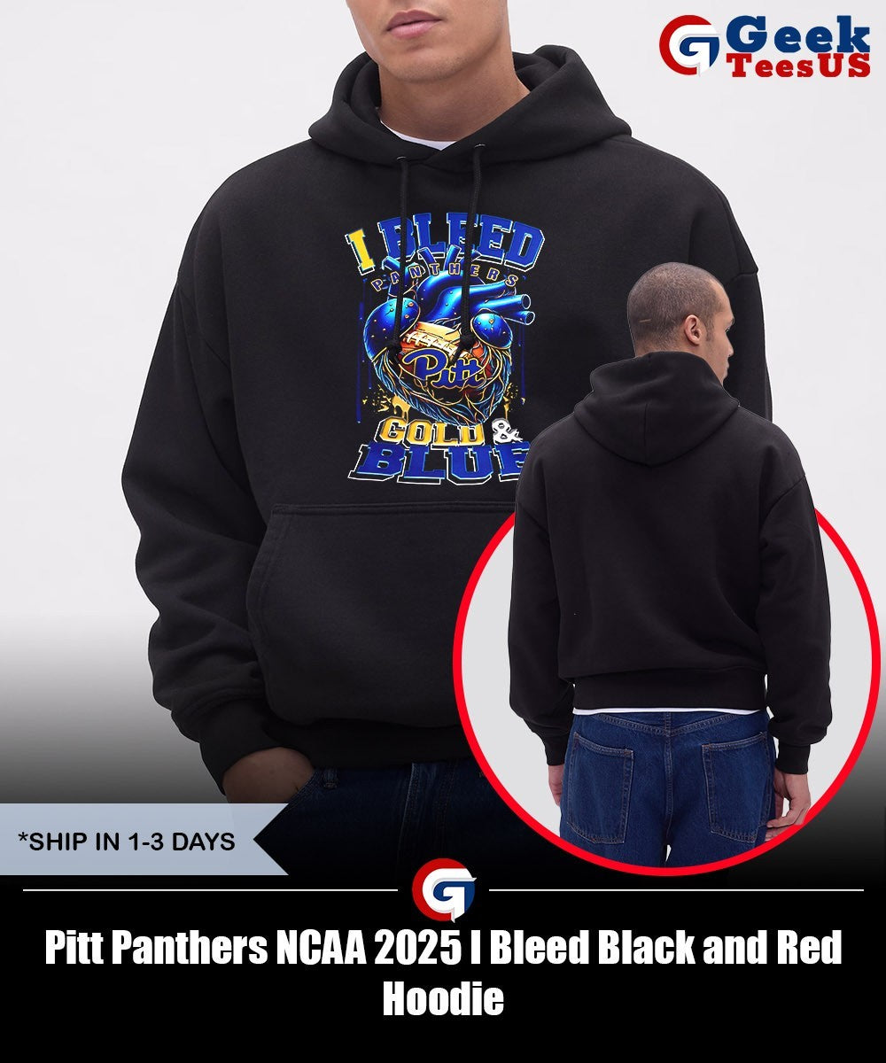 Pitt Panthers NCAA 2025 I Bleed Black and Red shirt