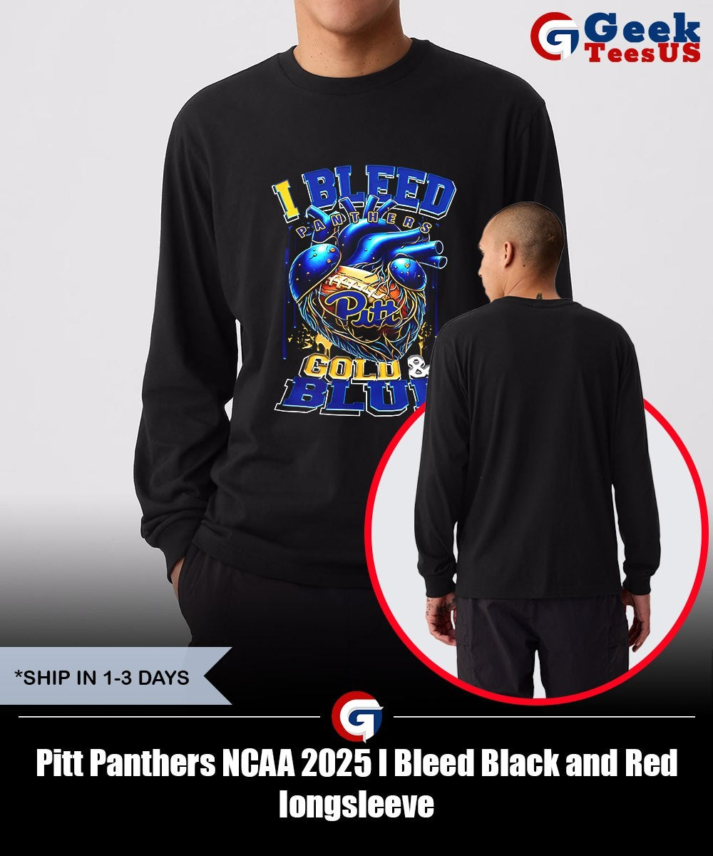 Pitt Panthers NCAA 2025 I Bleed Black and Red shirt