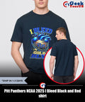Pitt Panthers NCAA 2025 I Bleed Black and Red shirt