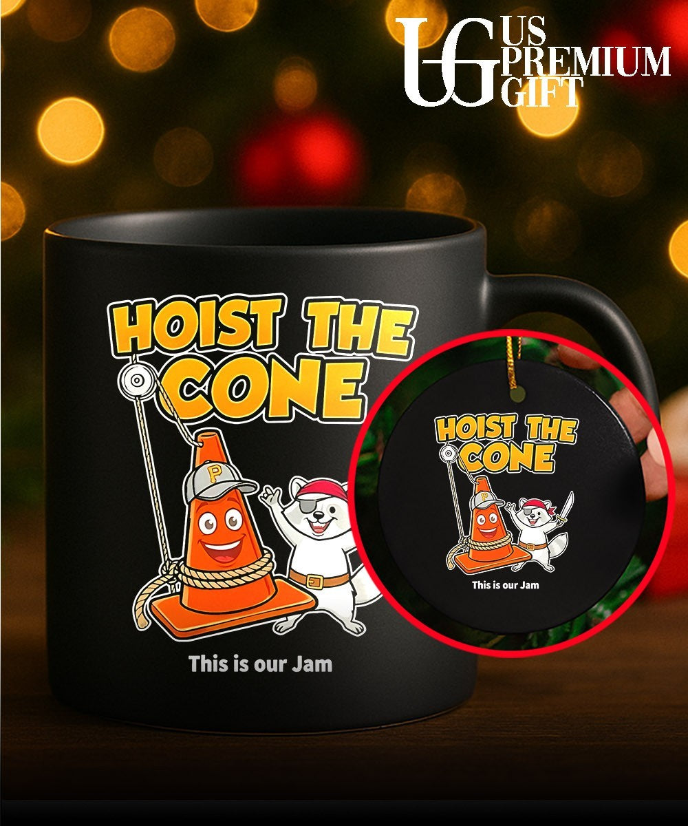 Pittsburgh Pirates Hoist The Cone this is our Jam shirt