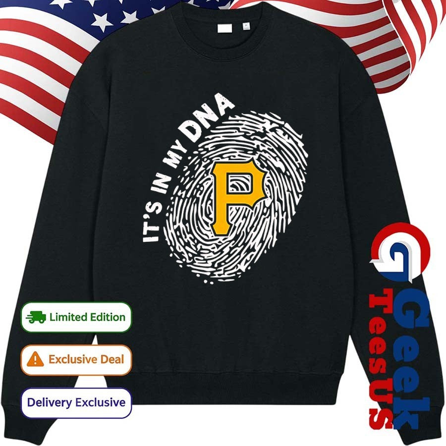 Pittsburgh Pirates it’s in my DNA 2025 shirt