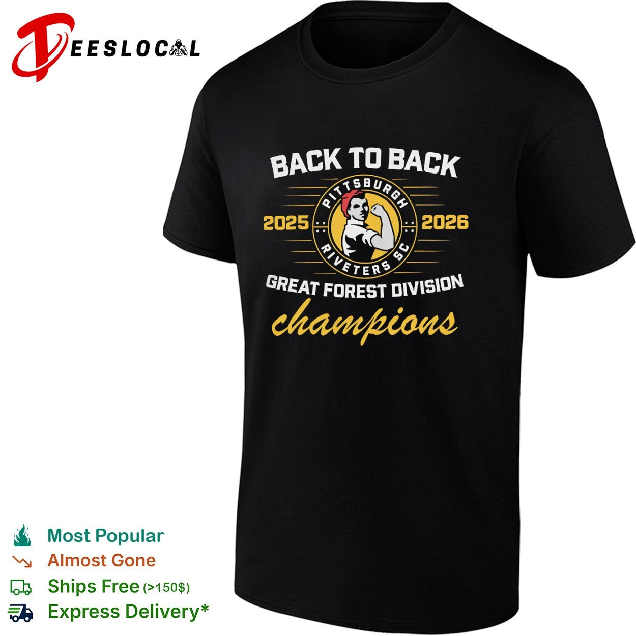 Pittsburgh Riveters SC Back to Back 2025 2026 Great Forest Division Champions shirt