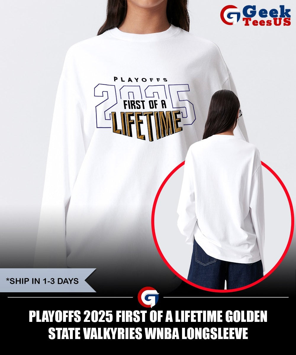 Playoffs 2025 First of a Lifetime Golden State Valkyries WNBA shirt