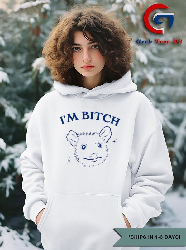 Possum I’m bitch shirt
