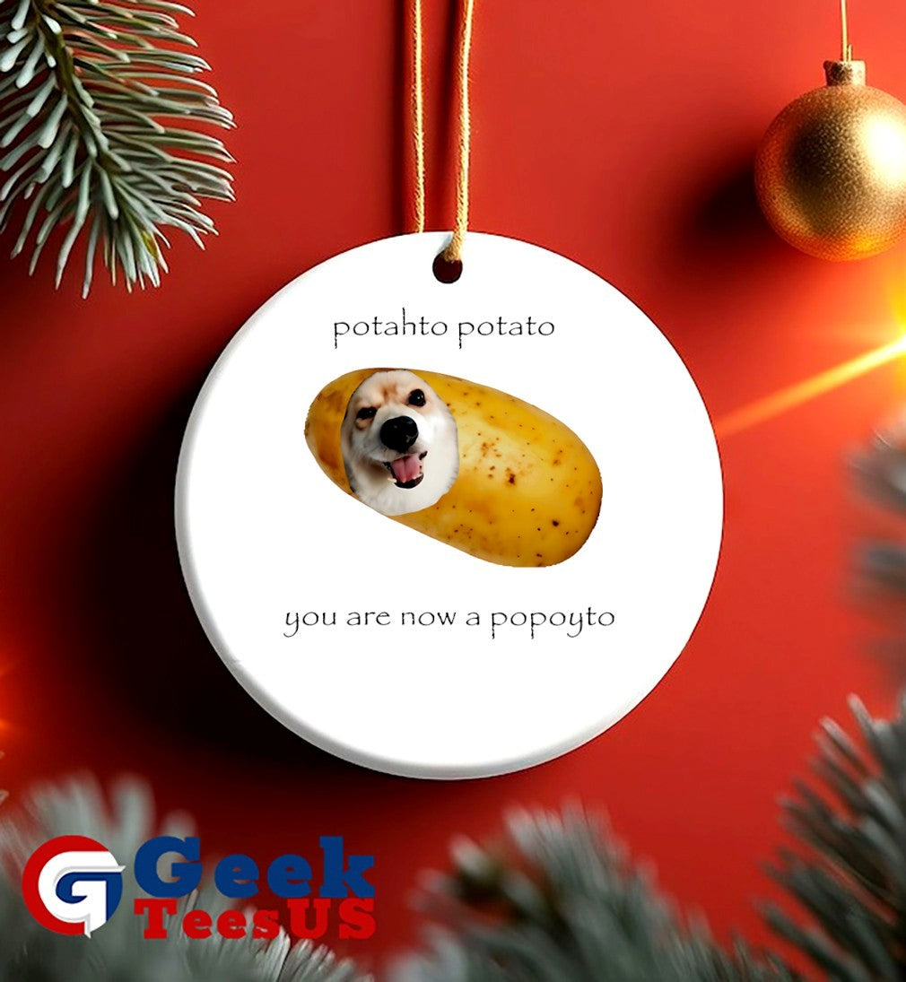 Potahto potato you are now a popoyto shirt