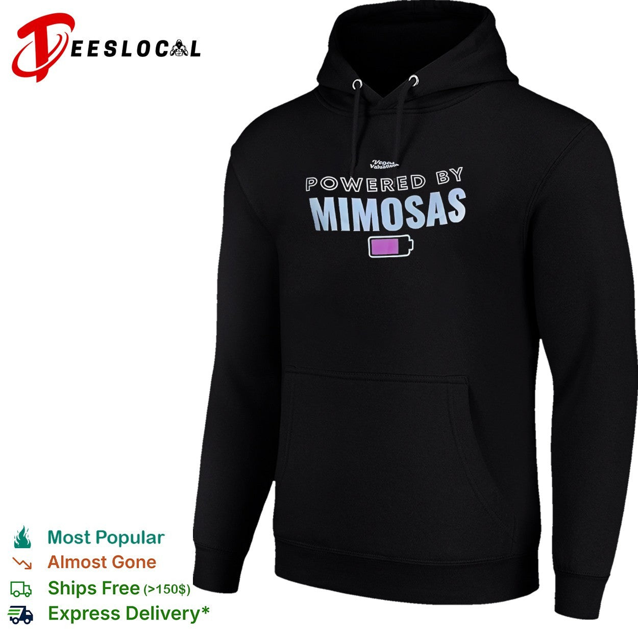 Powered by mimosas Vegas Valuations battery level shirt