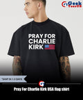 Pray For Charlie Kirk USA flag shirt