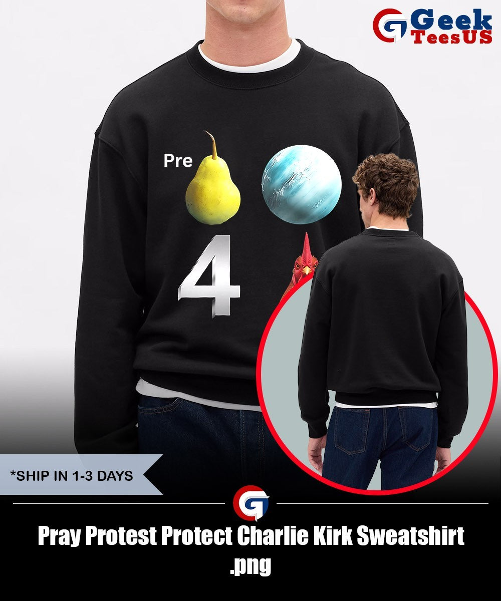 Pray Protest Protect Charlie Kirk shirt