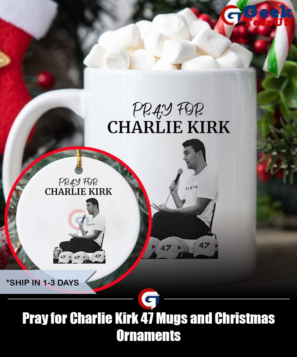 Pray for Charlie Kirk 47 shirt