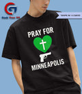 Pray for Minneapolis guns T-shirt