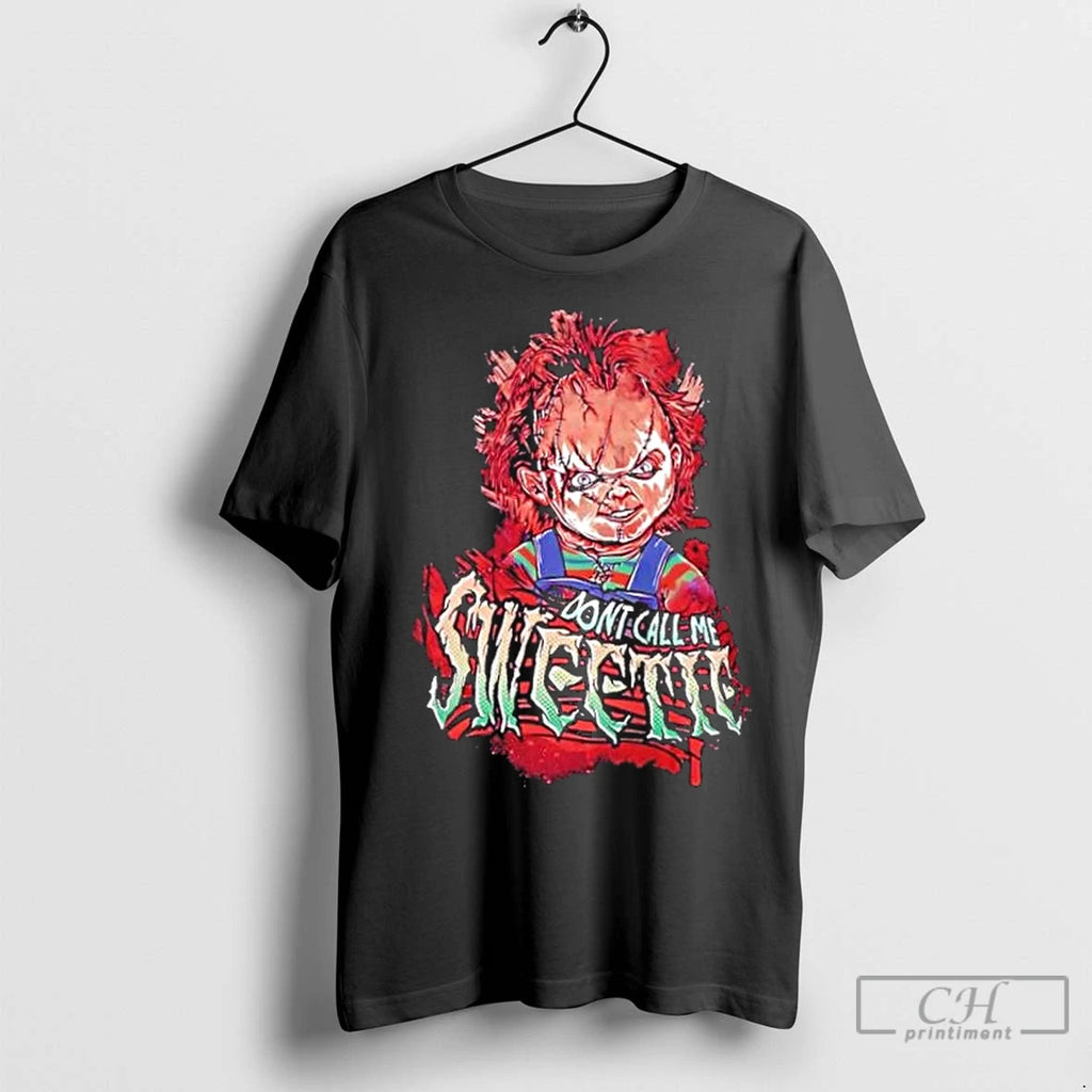 Premium Dont Call Me Sweetie Horror Doll Parody Halloween