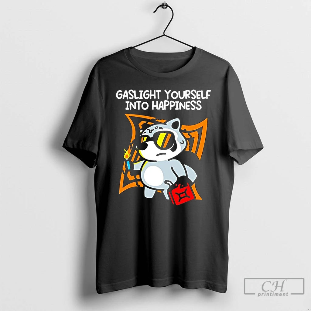 Premium Gaslight Yourself Into Happiness