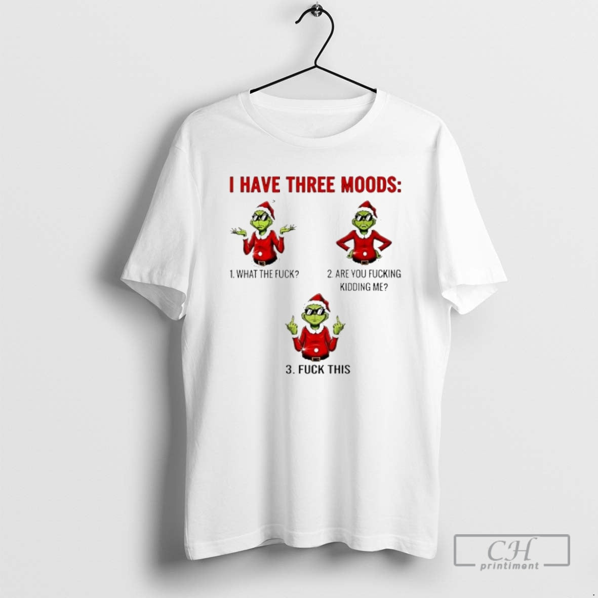 Premium Grinch Christmas I Have Three Moods Shirt Sweater
