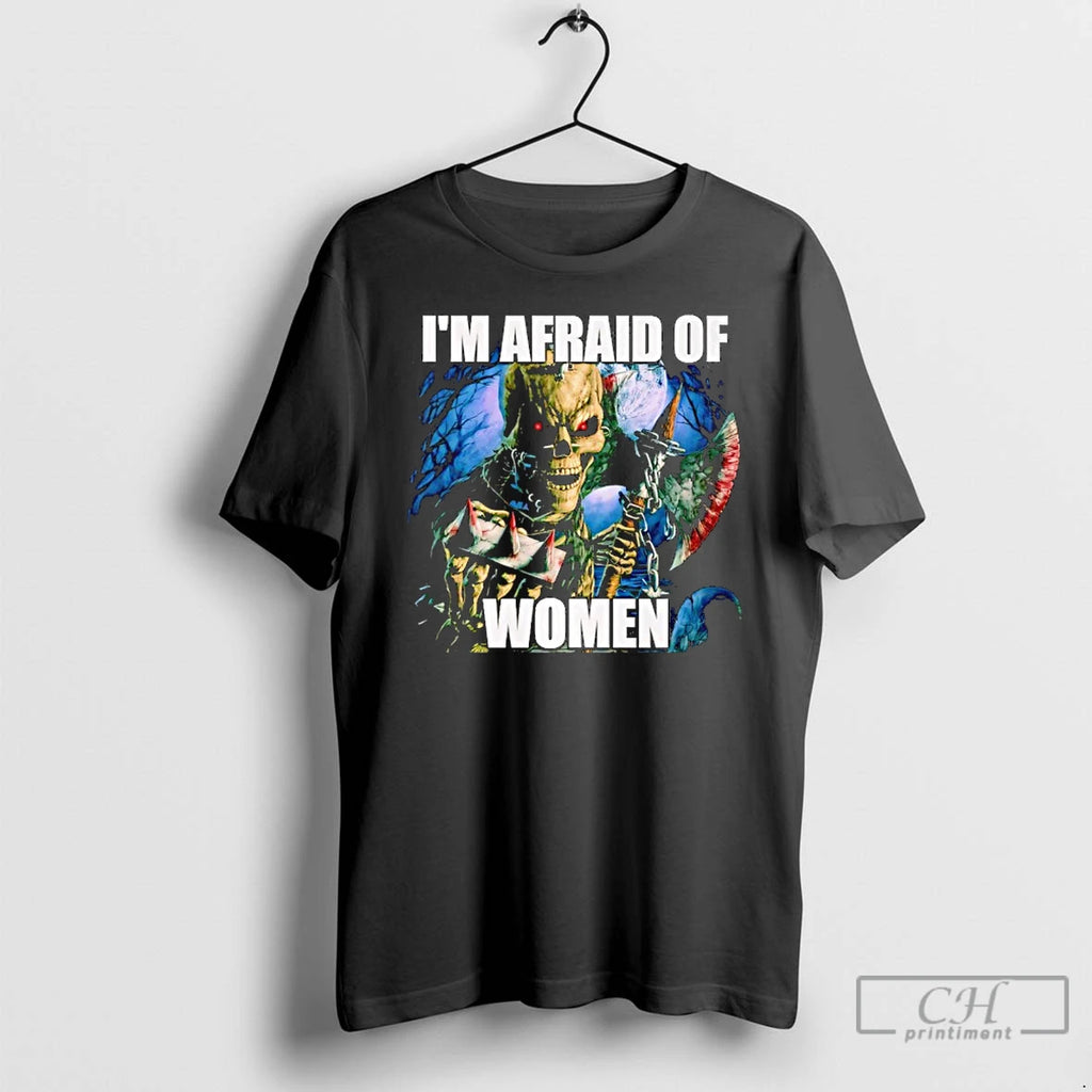 Premium Im Afraid Of Women Skull