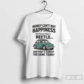 Premium Money Cant Buy Happiness But It Can Buy A Beetle And Thats Almost The