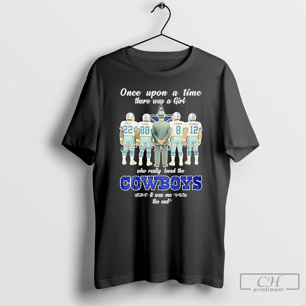 Premium Once Upon A Time There Was A Girl Really Loved Dallas Cowboys T Shirts