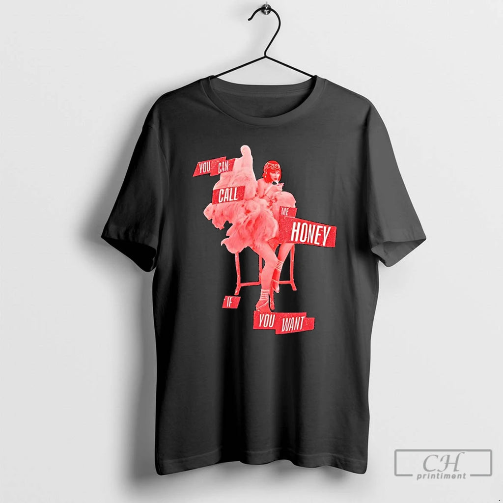 Premium Taylor You Can Call Me Honey If You Want T Shirts